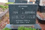 ? Ivo 1899-1978 & Arminda 1904-1995
