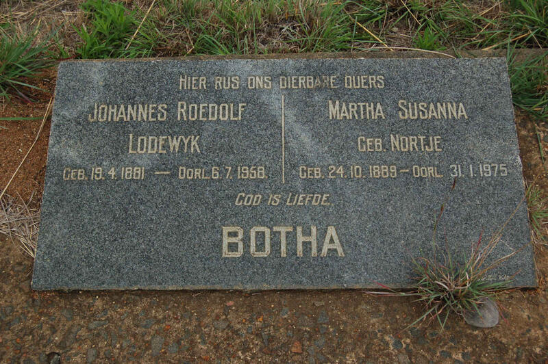 BOTHA Johannes Roedolf Lodewyk 1881-1958 & Martha Susanna NORTJE 1889-1975