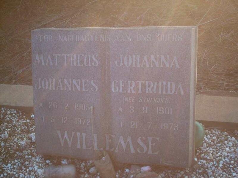 WILLEMSE Mattheus Johannes 1905-1972 & Johanna Gertruida STREICHER 1901-1973