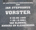 VORSTER Jan Stephanus 1949-2001