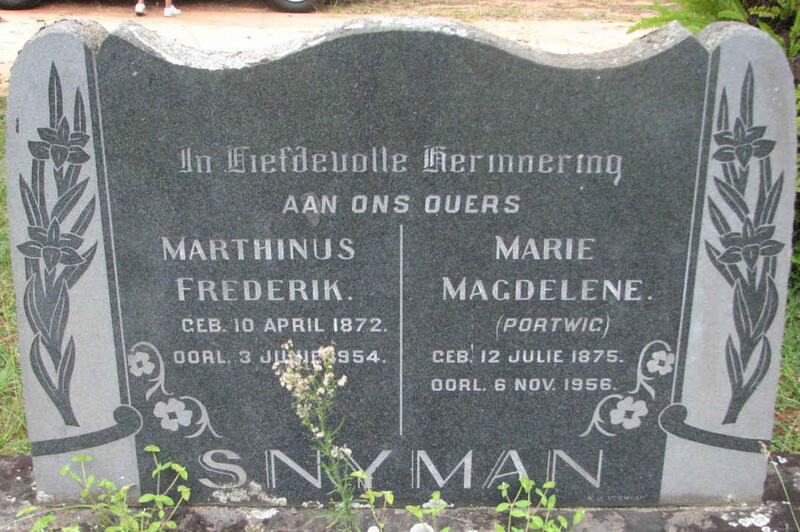 SNYMAN Marthinus Frederik 1872-1954 & Marie Magdelene PORTWIG 1875-1956