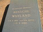 WAYLAND Rensche nee VAN DER MERWE 1912-1980