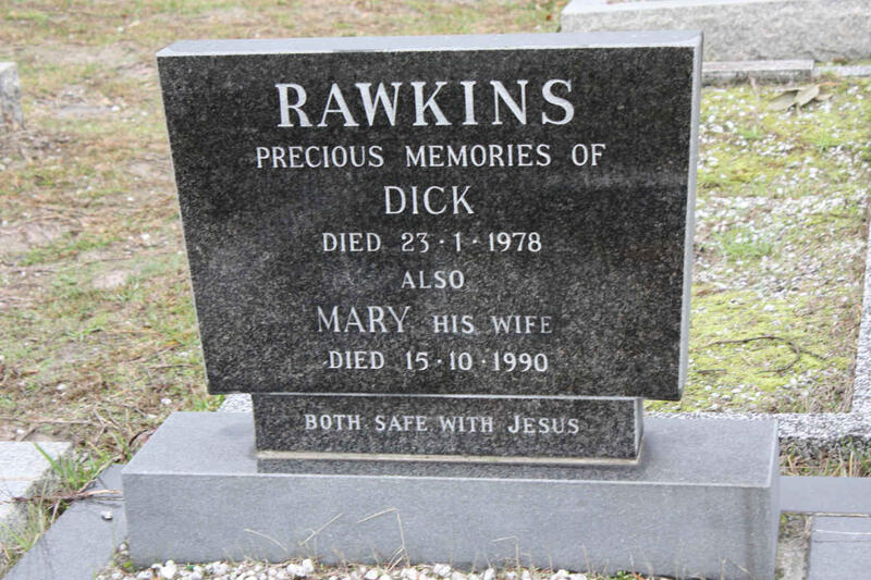 RAWKINS Dick -1978 & Mary -1990