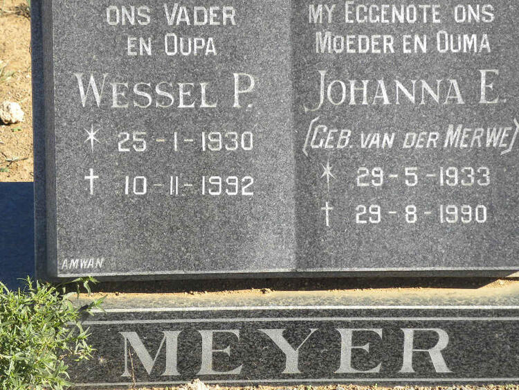MEYER Wessel P. 1930-1992 & Johanna E. VAN DER MERWE 1933-1990