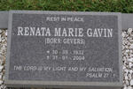GAVIN Renata Marie nee GEVERS 1932-2004