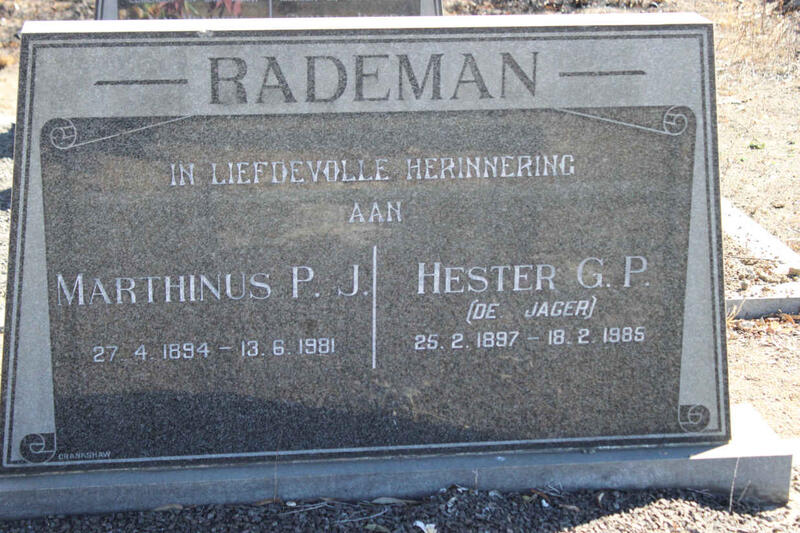 RADEMAN Marthinus P.J. 1894-1981 & Hester G.P. DE JAGER 1897-1985