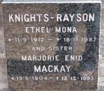 RAYSON Ethel Mona, Knights 1912-1987 :: MACKAY Marorie Enid 1904-1993
