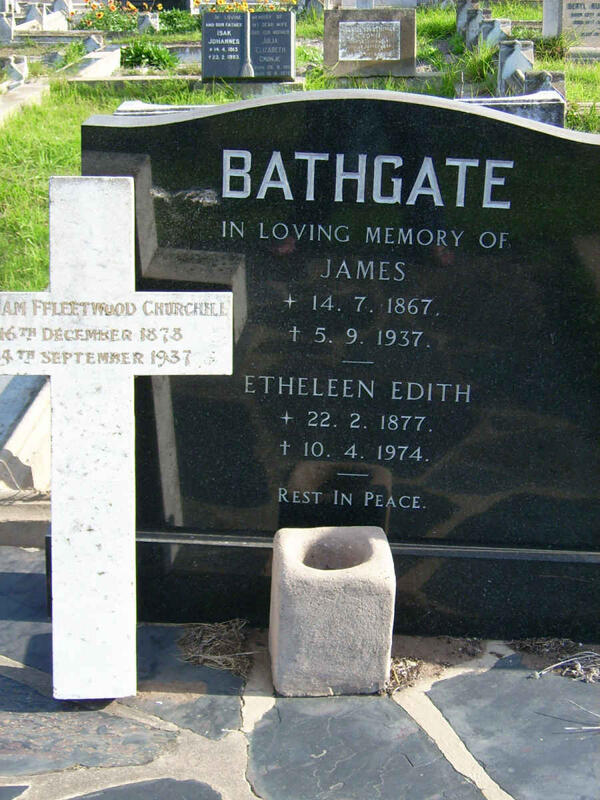 BATHGATE James 1867-1937 :: BATHGATE Etheleen Edith 1877-1974 :: CHURCHILL William Fleetwood 1878-1937
