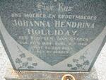 HOLLIDAY Johanna Hendrina previously VAN STADEN nee BOOYSEN 1894-1964