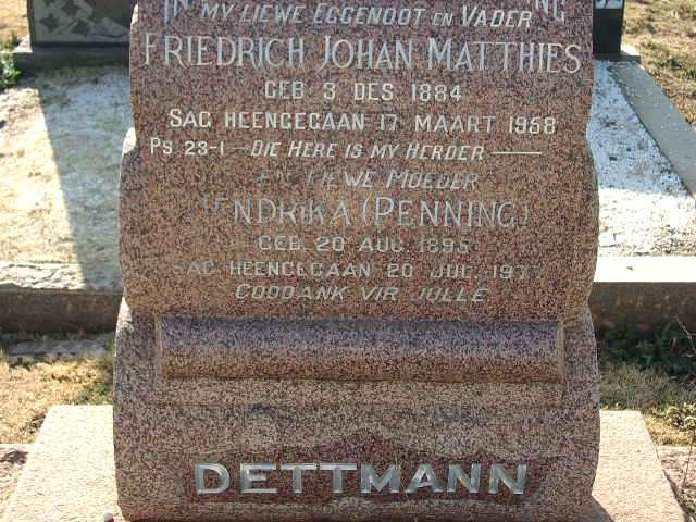 DETTMANN Frederich Johan Matthies 1884-1968 & Hendrika PENNING 1895-1977