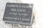 VILJOEN Gabriel Petrus 1914-2001 & Muriel Beatrice DUDGEON 1914-1975 :: VILJOEN Elizabeth V. nee CLOETE 1917-2006 