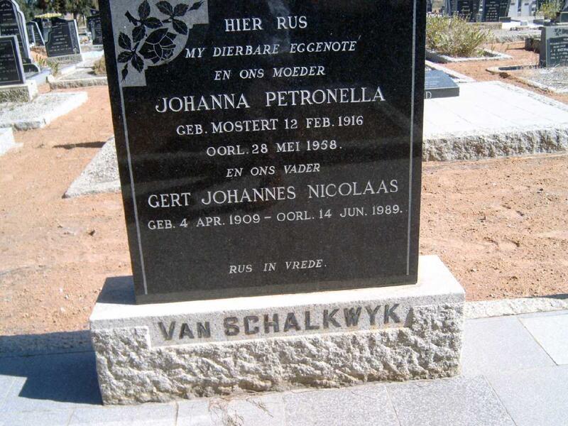 SCHALKWYK Gert Johannes Nicolaas, van 1909-1989 & Johanna Petronella MOSTERT 1916-1958