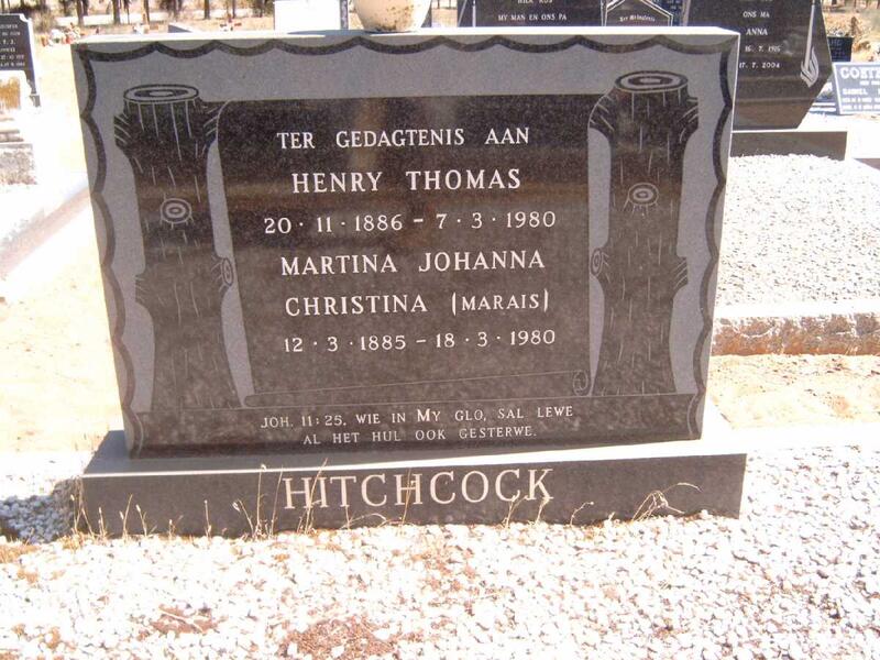 HITCHCOCK Henry Thomas 1886-1980 & Martina Johanna Christina MARAIS 1885-1980