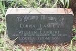 LAMBERT William -1934 & Louisa -1925 :: THOMPSON Louisa 1885-1970