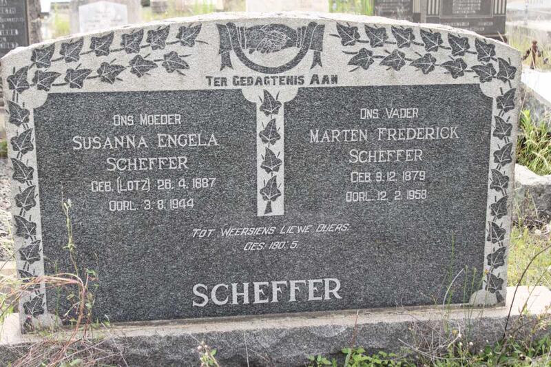 SCHEFFER Marten Frederick 1879-1958 & Susanna Engela LOTZ 1887-1944