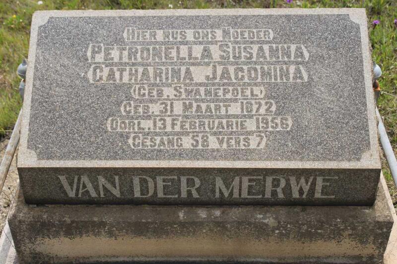 MERWE Petronella Susanna Catharina Jacomina, van der nee SWANEPOEL 1872-1956 