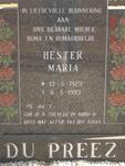 PREEZ Hester Maria, du 1929-1993