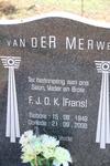 MERWE F.J.O.K., van der 1949-2008
