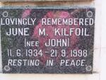 KILFOIL June M. nee JOHN 1934-1998