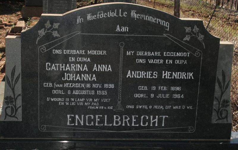ENGELBRECHT Andries Hendrik 1896-1964 & Catharina Anna Johanna VAN HEERDEN 1898-1985