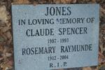 JONES Claude Spencer 1907-1993 & Rosemary Raymunde 1912-2004