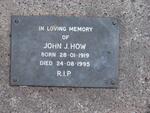 HOW John J. 1919-1995