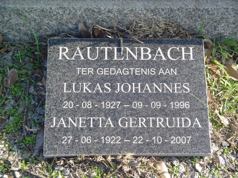 RAUTENBACH Lukas Johannes 1927-1996 & Janetta Gertruida 1922-2007