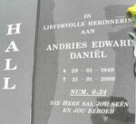 HALL Andries Edward Daniël 1949-2009