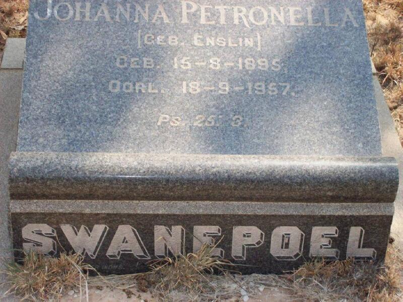 SWANEPOEL Johanna Petronella nee ENSLIN 1895-1957