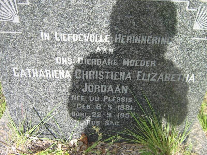 JORDAAN Cathariena Christiena Elizabetha nee DU PLESSIS 1881-1957