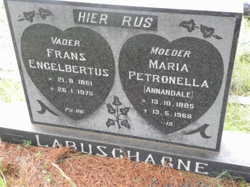 LABUSCHAGNE Frans Engelbertus 1881-1975 & Maria Petronella ANNANDALE 1885-1968
