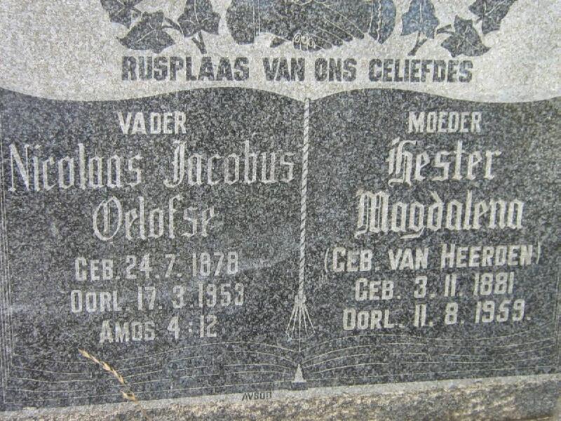 OELOFSE Nicolaas Jacobus 1878-1953 & Hester Magdalena VAN HEERDEN 1881-1959