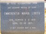 LOOTS Emmerentia Maria nee KEMPEN 1891-1971