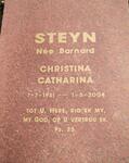 STEYN Christina Catharina nee BARNARD 1931-2004