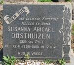 OOSTHUIZEN Susanna Abicael nee van ZYL 1920-1971