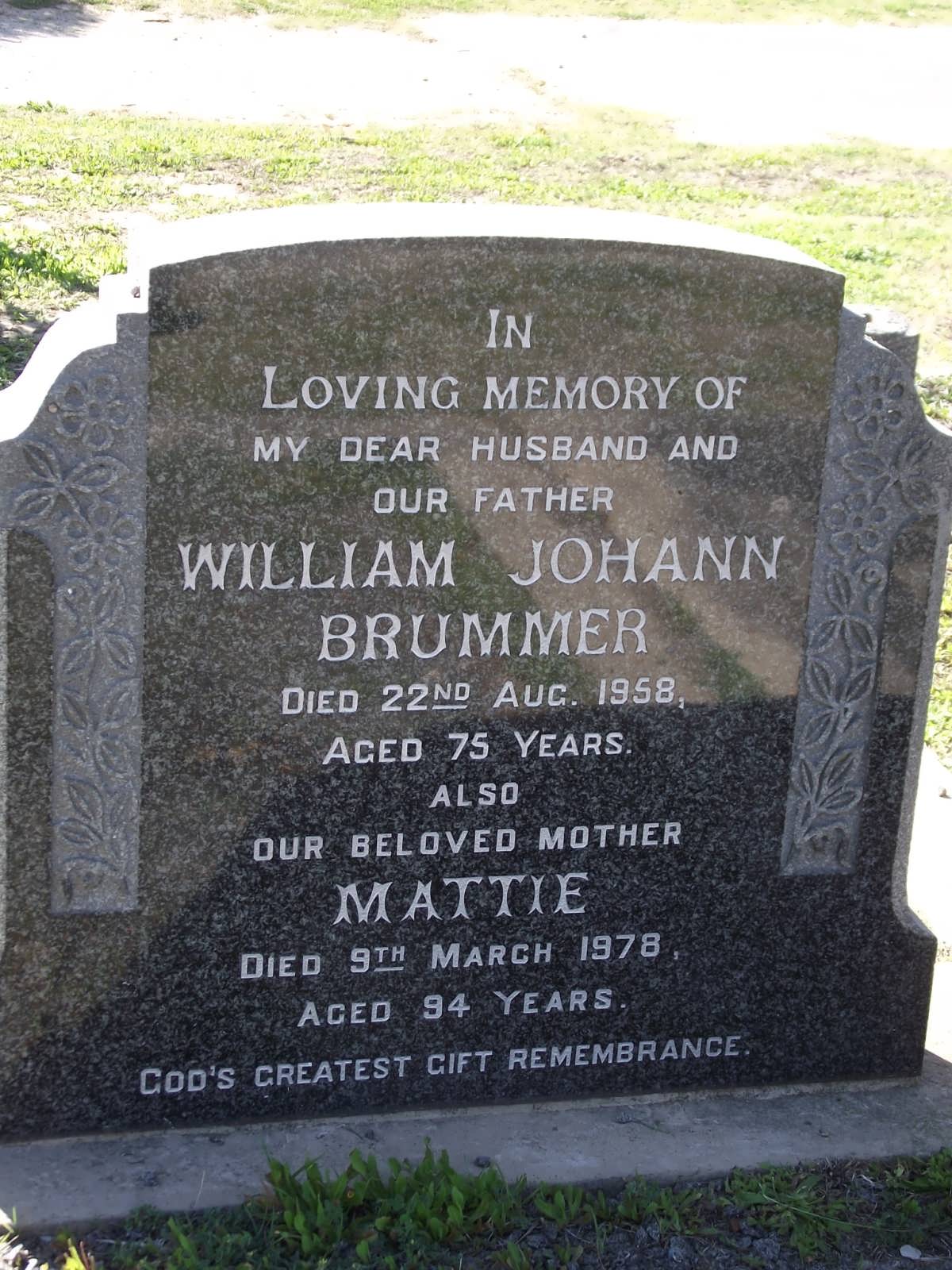 BRUMMER William Johann -1958 & Mattie -1978