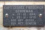 SCHOEMAN George Frederick 1944-1975