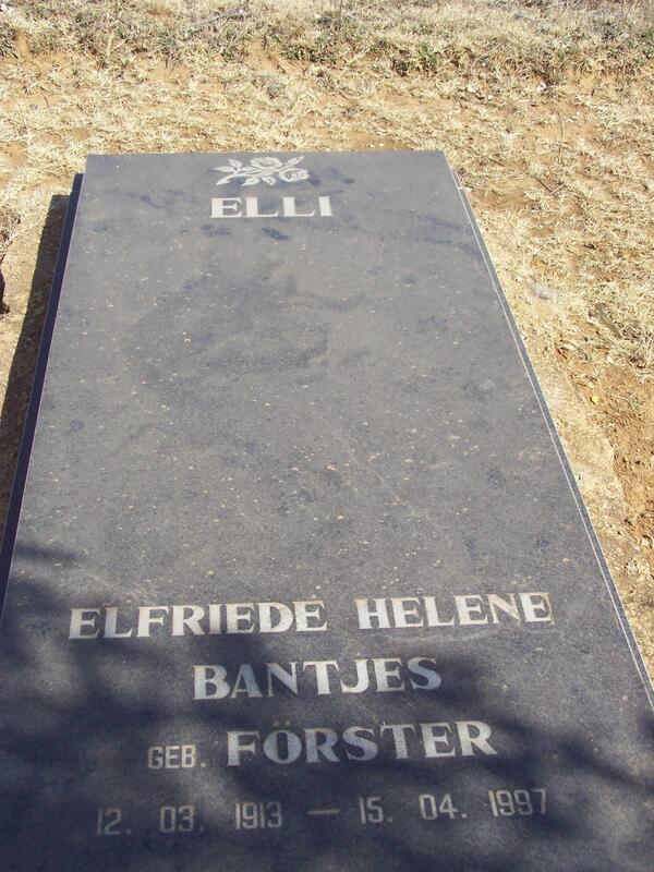 BANTJES Elfriede Helene nee FORSTER 1913-1997
