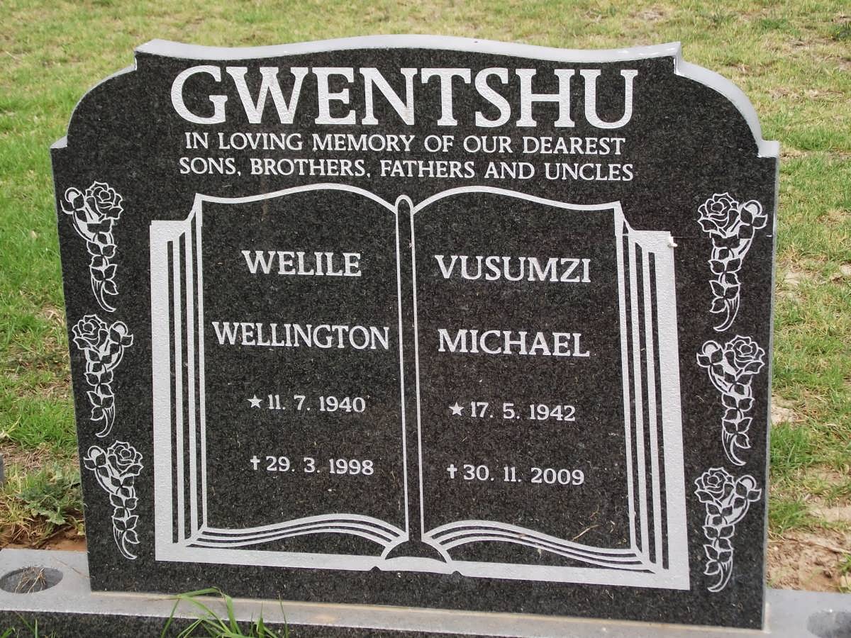 GWENTSHU Welile Wellington 1940-1998 :: GWENTSHU Vusumzi Michael 1942-2009