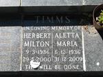 TIMMS Herbert Milton 1936-2000 & Aletta Maria 1936-2009 