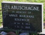 LABUSCHAGNE Annie Marianne nee KEKEWICH 1914-1995