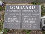 LOMBAARD Michael Petrus 1924-2000 & Susara Magretha 1926- 