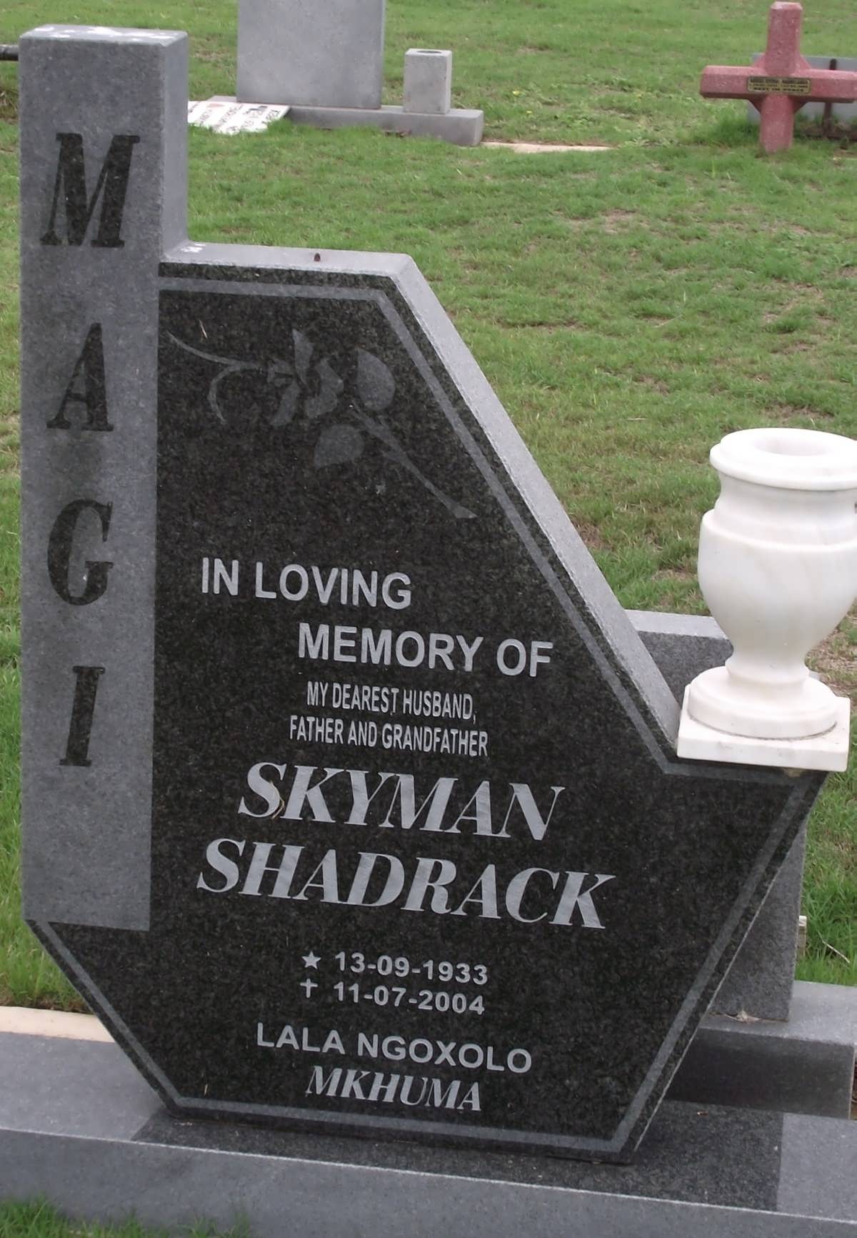 MAGI Skyman Shadrack 1933-2004