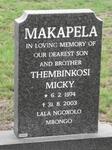 MAKAPELA Thembinkosi Micky 1974-2003