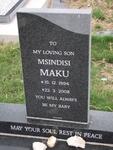 MAKU Msindisi 1994-2008