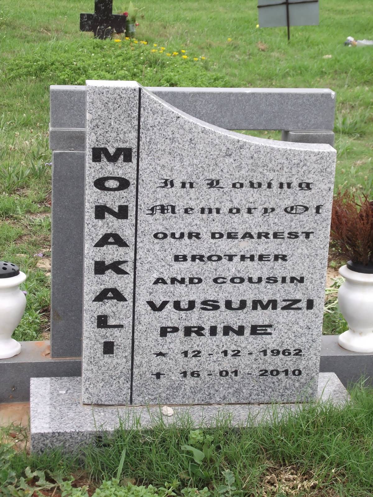 MONAKALI Vusumzi Prine 1962-2010