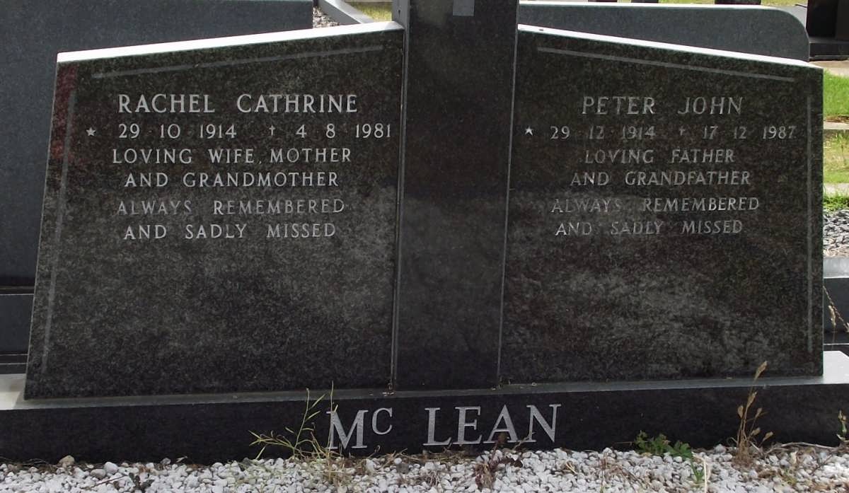 MC LEAN Peter John 1914-1987 & Rachel Cathrine 1914-1981