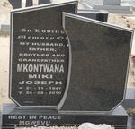 MKONTWANA Miki Joseph 1947-2010