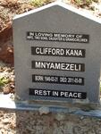 MNYAMEZELI Clifford Kana 1949-2011