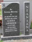 NTANJANA Luxolo Lawrence 1975-2005